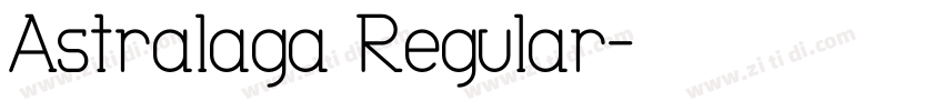 Astralaga Regular字体转换